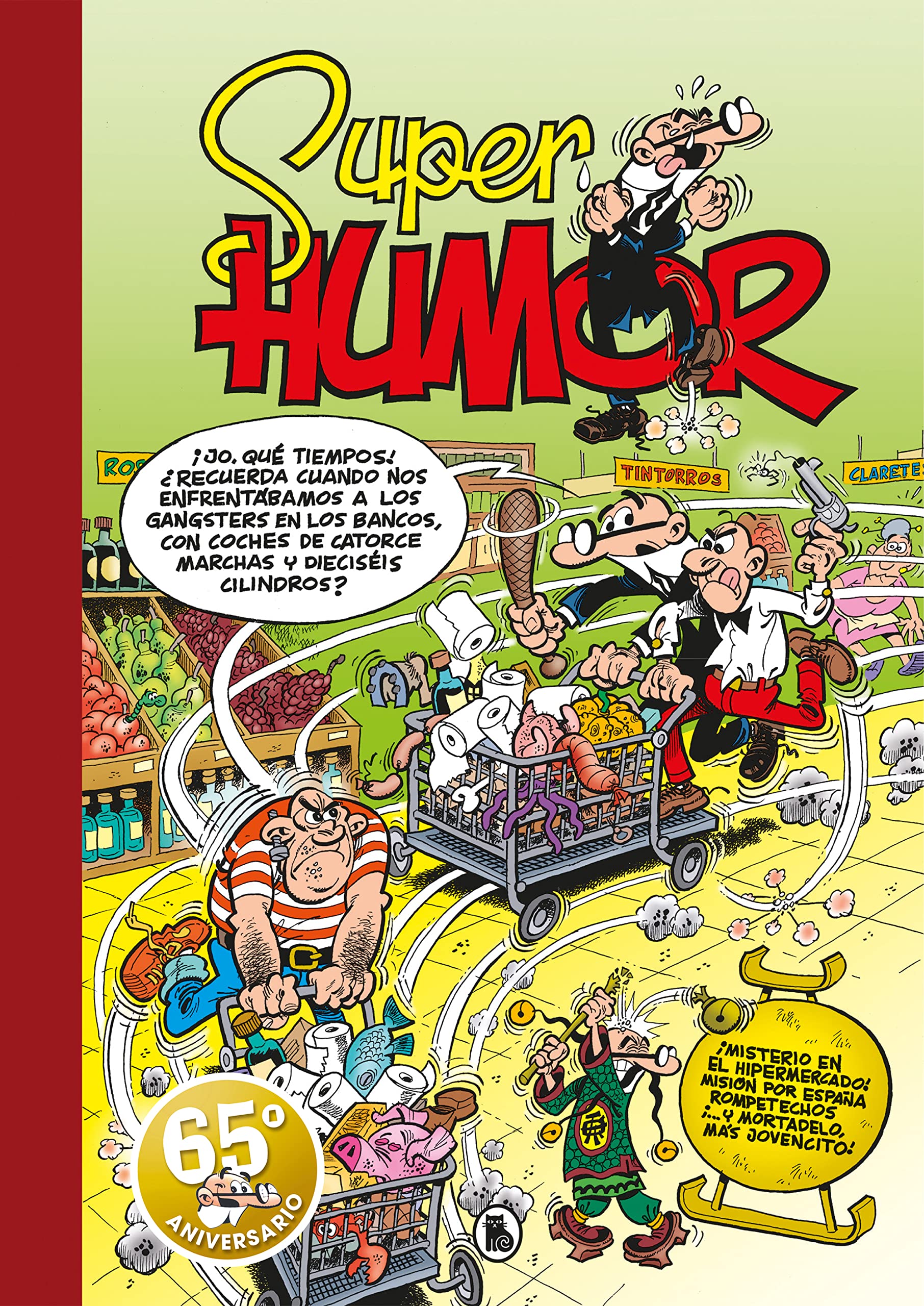 jaquette album ¡Misterio en el hipermercado! | Misión por España | Rompetechos… ¡y más Mortadelos! (Súper Humor Mortadelo 66)