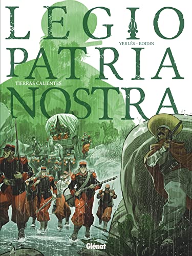 jaquette album Legio Patria Nostra Tome 3 - Tierras Calientes