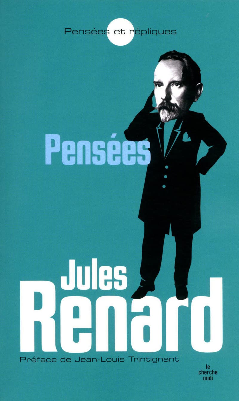 jaquette album Les pensées de Jules Renard (NE)