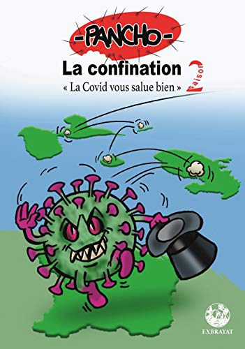 jaquette album La Confination Tome 2 - La Covid Vous Salue Bien