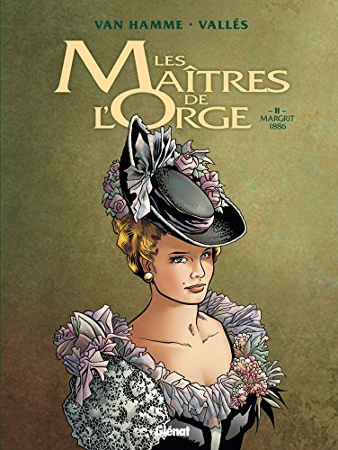 jaquette album Les Maîtres De L'orge Tome 2 - Margrit, 1886