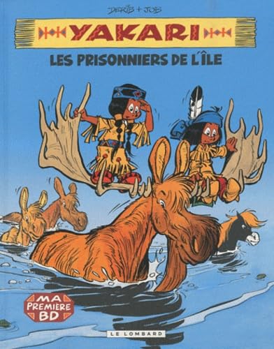 jaquette album Yakari Tome 9 - Les Prisonniers De L'île