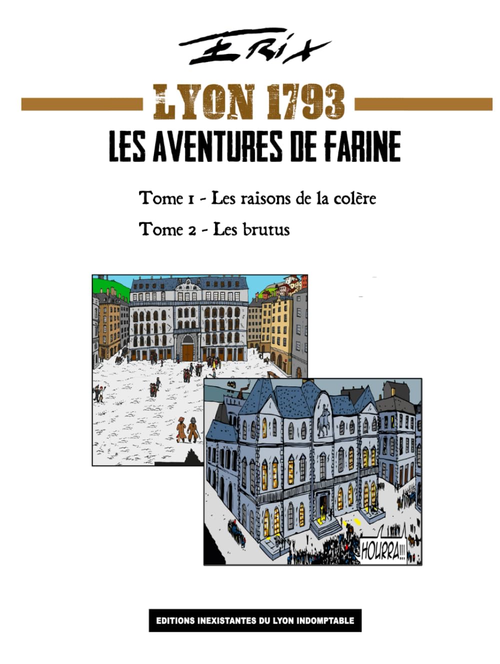 jaquette album Lyon 1793 - Les aventures de Farine: Tomes 1 et 2