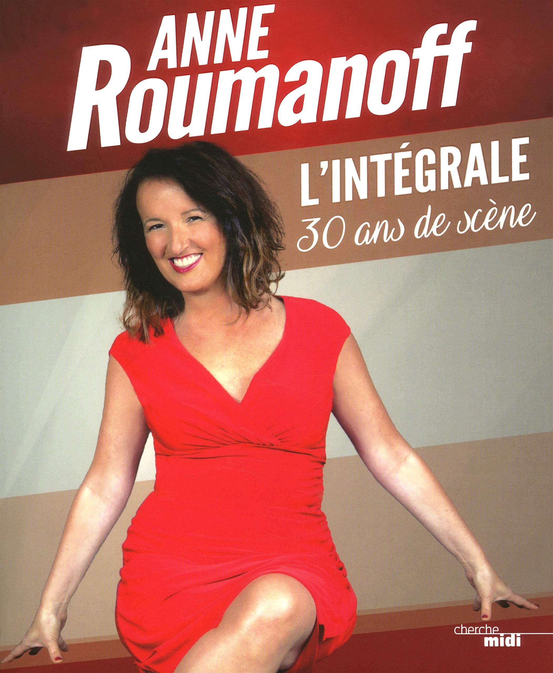 jaquette livre L'Intégrale: 30 ans de scène