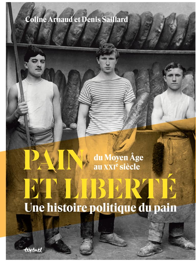 jaquette album Pain et liberté: Une histoire politique du pain