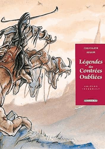 jaquette album Légendes Des Contrées Oubliées - Intégrale, Tomes 1 À 3
