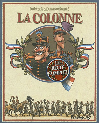 jaquette album La Colonne - Coffret 2 Volumes - Tome 1, Un Esprit Blanc - Tome 2, Exterminez-Moi Toutes Ces Brutes