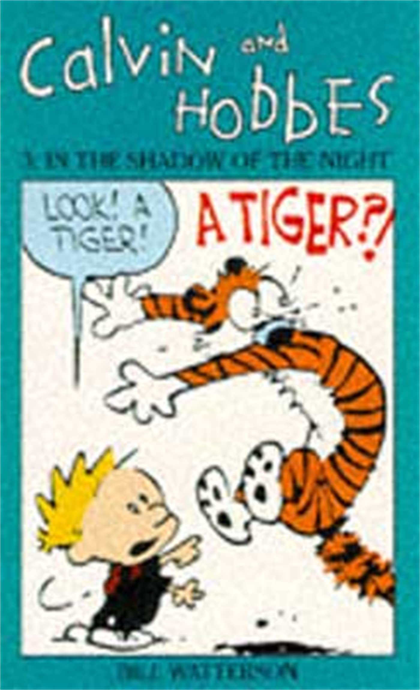 jaquette livre Calvin And Hobbes Volume 3: In the Shadow of the Night: The Calvin & Hobbes Series