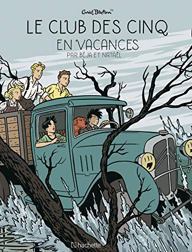 jaquette album Le Club Des Cinq (Bd) Tome 4 - Le Club Des Cinq En Vacances