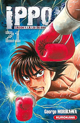 jaquette album Ippo - Saison 4 - La loi du ring - Tome 21 : Les munitions diminuent ! Le coup ultime touchera-t-il sa cible !?