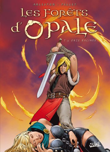 jaquette album Les Forêts D'opale Tome 5 - Onze Racines