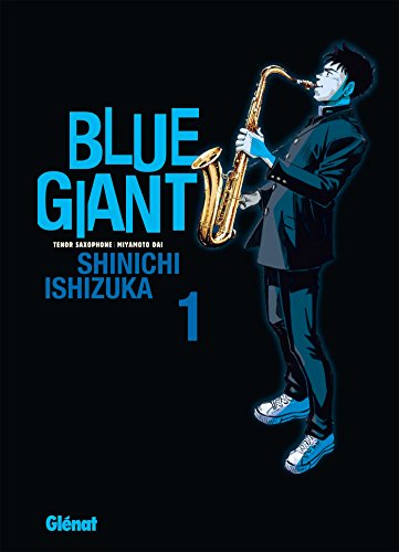 jaquette album Blue Giant - Tome 1