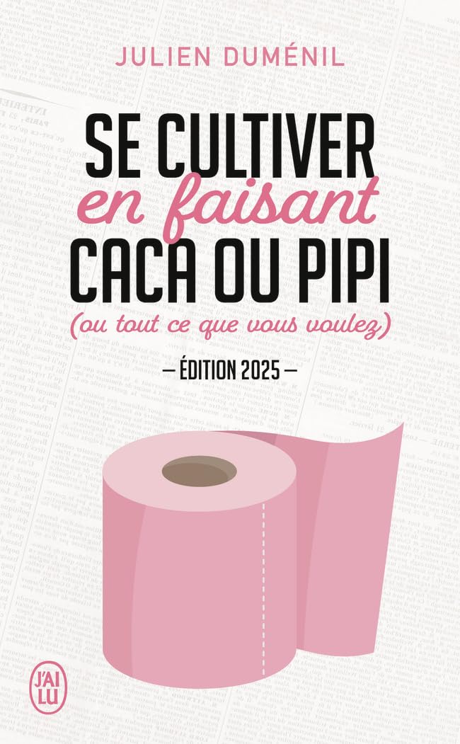 jaquette album Se cultiver en faisant caca ou pipi: (ou tout ce que vous voulez)-Édition 2025