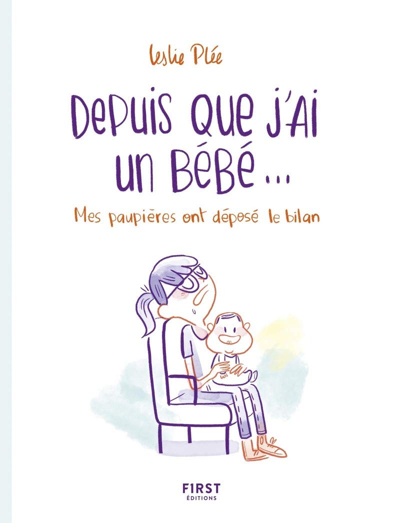 jaquette livre Depuis que j'ai un bébé...