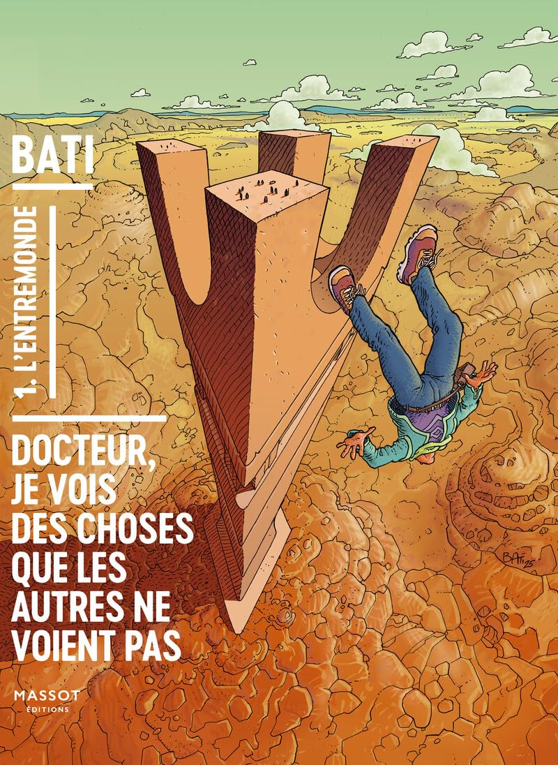 jaquette livre Docteur Je vois des choses que les autres ne voient pas - Volume 1 L'Entremonde (1)