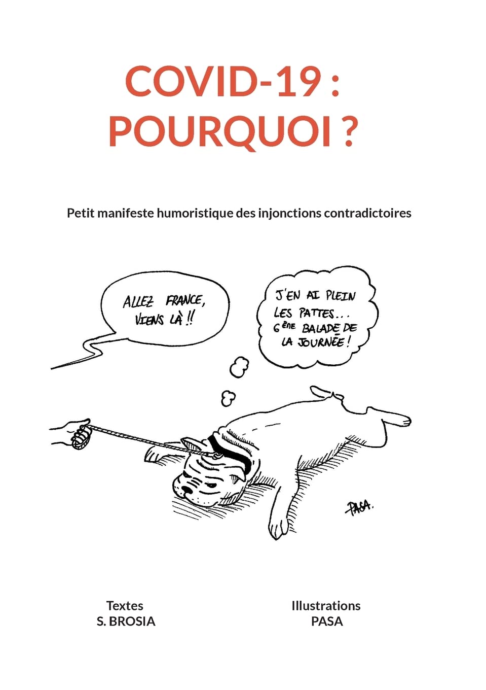 jaquette album COVID 19 - Pourquoi ?: Petit manifeste humoristique des injonctions contradictoires