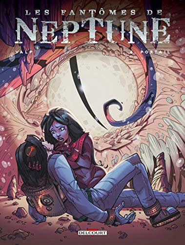 jaquette album Les Fantômes De Neptune Tome 4 - Portail