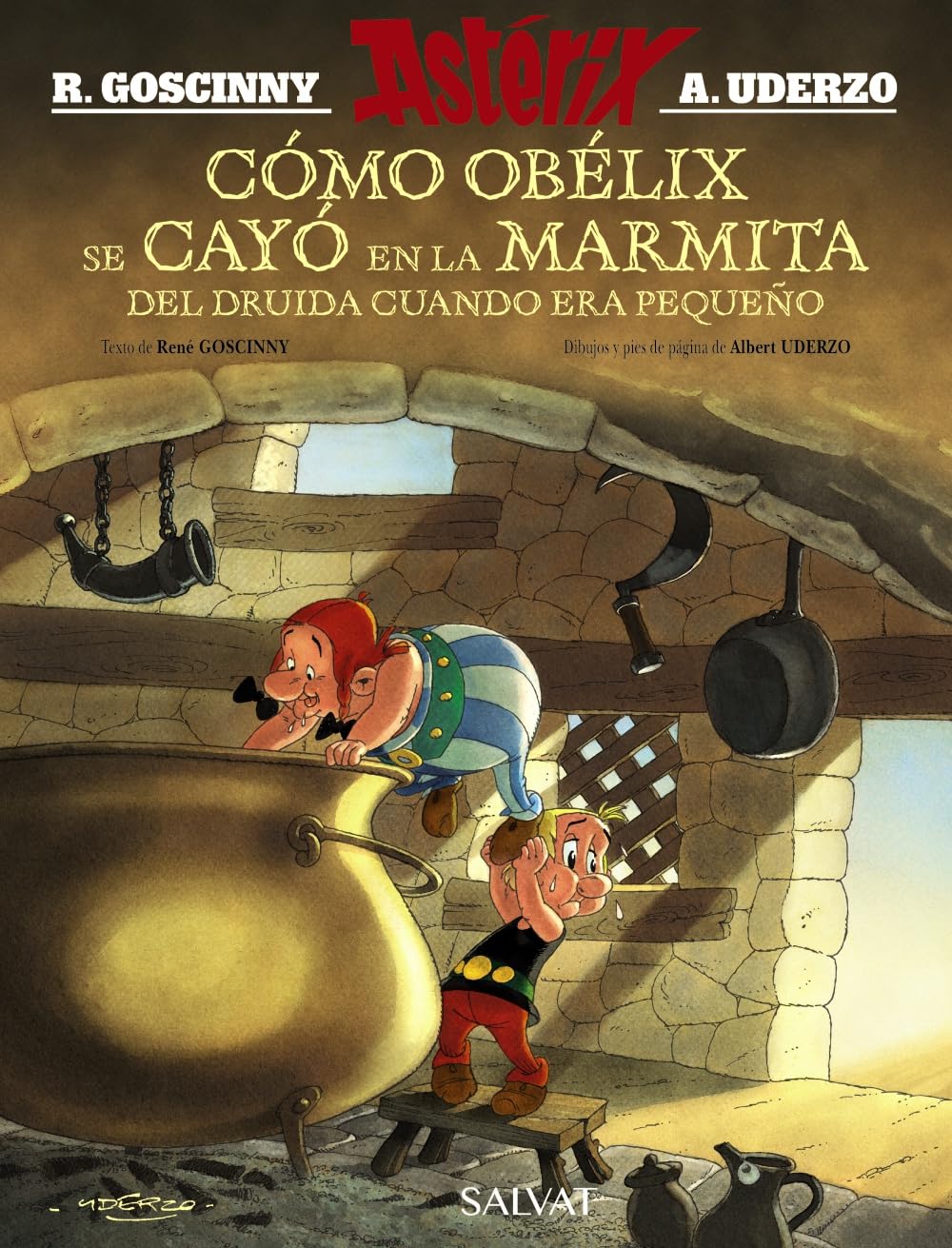 jaquette livre Como Obelix se cayo en la marmita del druida cuando era pequeno / How Obelix Fell into the Magic Potion When he was a Little Boy