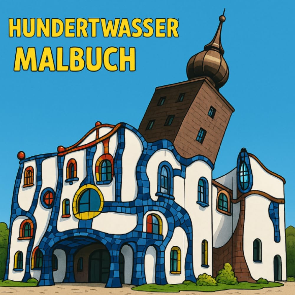 jaquette album Hundertwasser Malbuch: Viel Spaß beim Malen und möge deine Reise so einzigartig und wild sein wie der Künstler selbst!