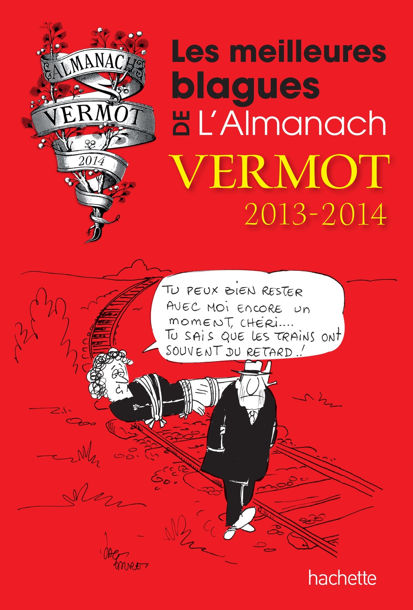 jaquette album Les meilleures blagues de l'Almanach Vermot 2013-2014
