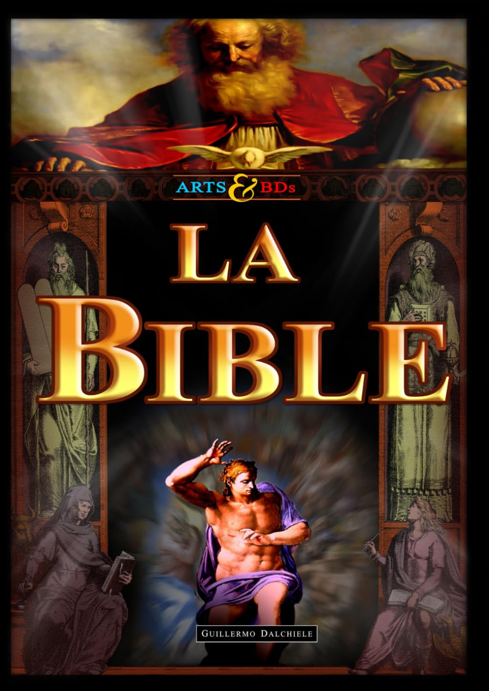 La Bible - Arts & BDs