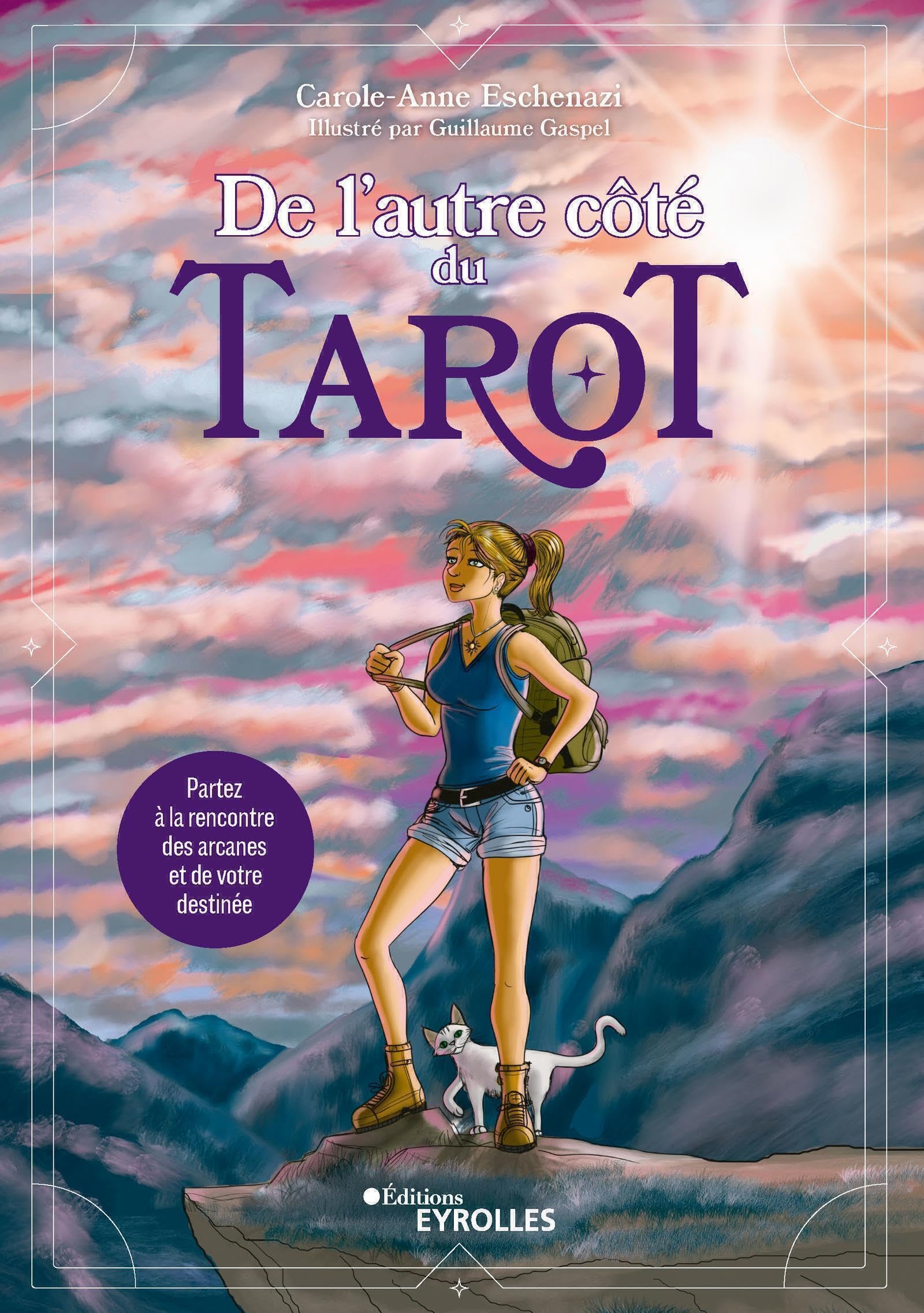 jaquette album De l'autre côté du tarot: Partez à la rencontre des arcanes et de votre destinée