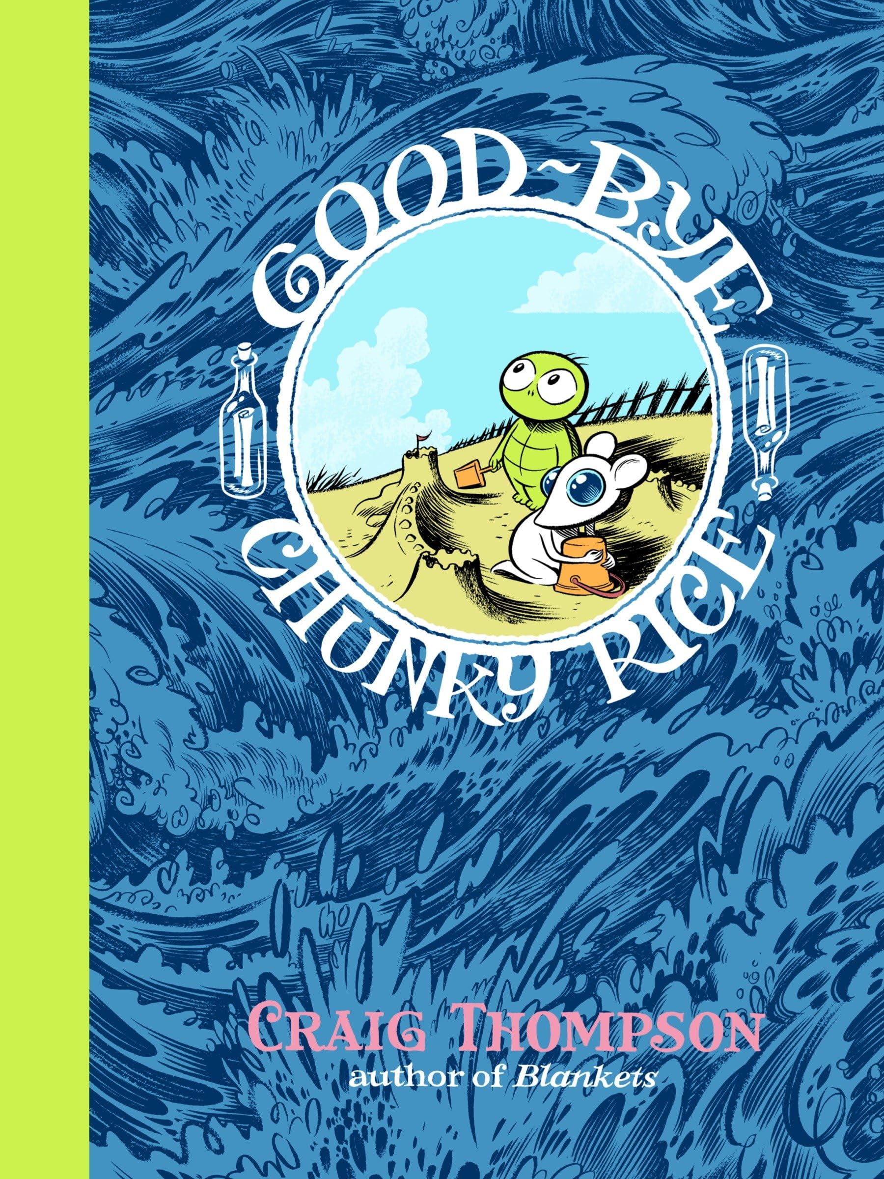 jaquette livre Good-bye, Chunky Rice