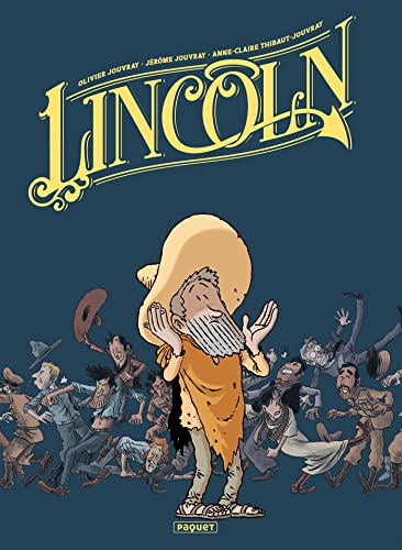 jaquette album Lincoln Intégrale - Tome 4, Châtiment Corporel - Tome 5, Cul Nu Dans La Plaine - Tome 6, French Lover