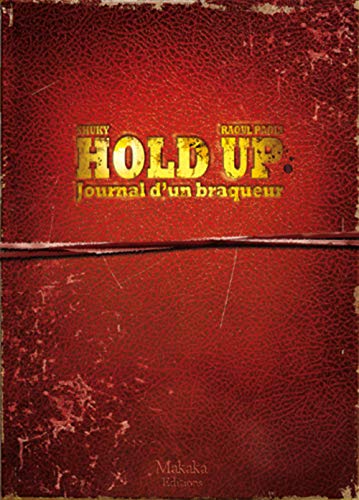 jaquette album Hold-Up - Journal D'un Braqueur