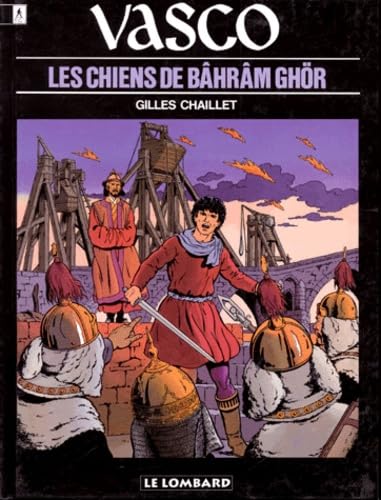 jaquette album Vasco Tome 10 - Les Chiens De Bâhrâm Ghör