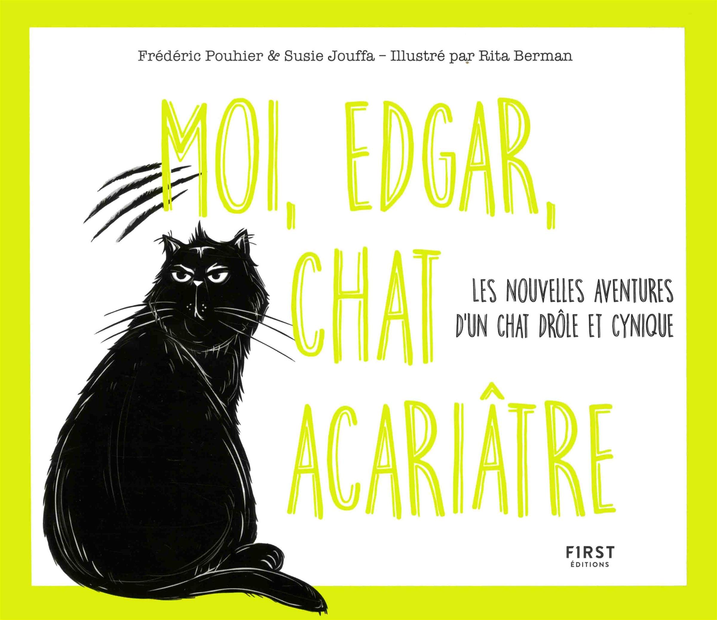 jaquette album Moi, Edgar, chat acariâtre 2: Les nouvelles aventures d'un chat drôle et cynique (2)
