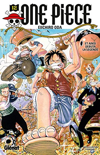 acheter One Piece - Tome 12 : Et ainsi débuta la légende