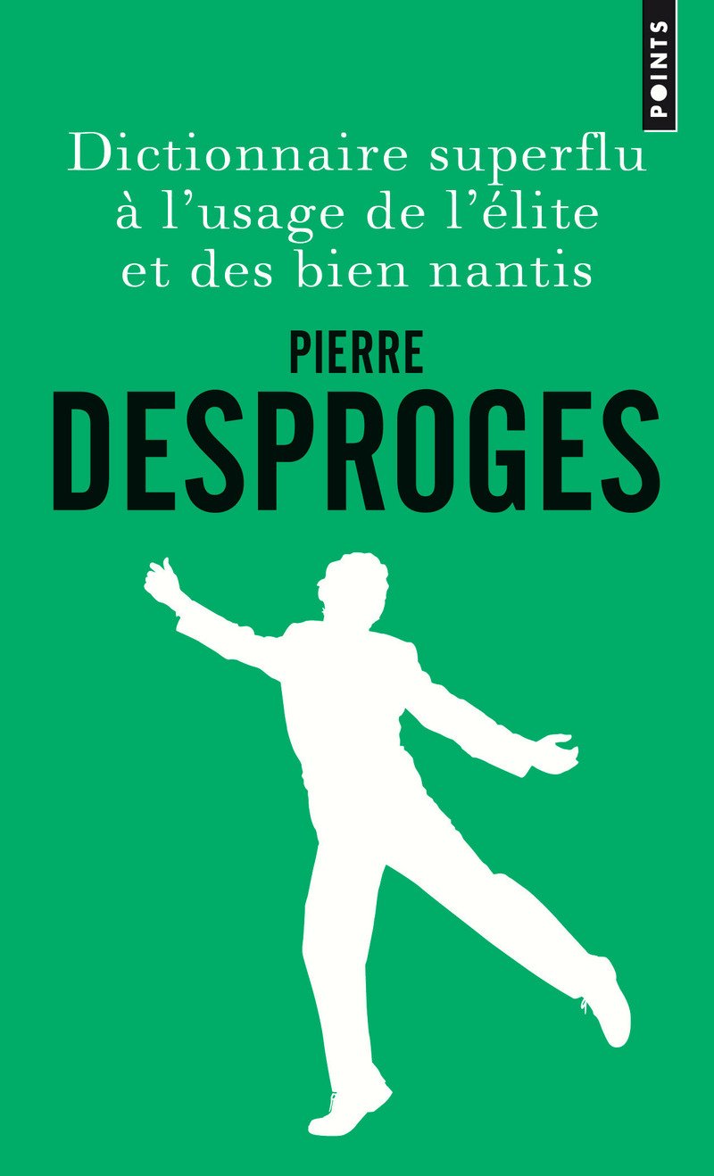 jaquette album Dictionnaire superflu à l'usage de l'élite et des bien nantis