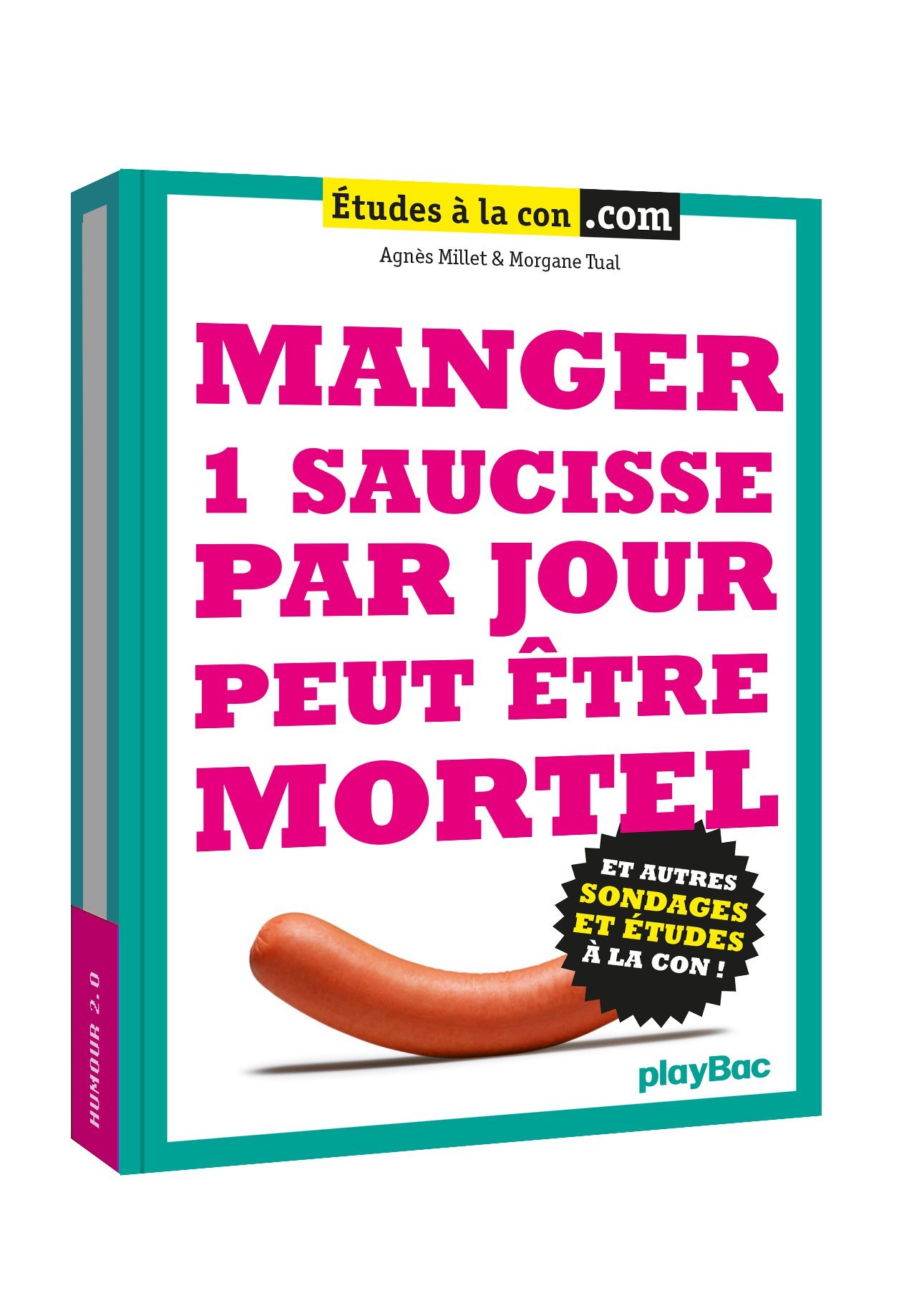 jaquette album Manger 1 saucisse par jour peut être mortel