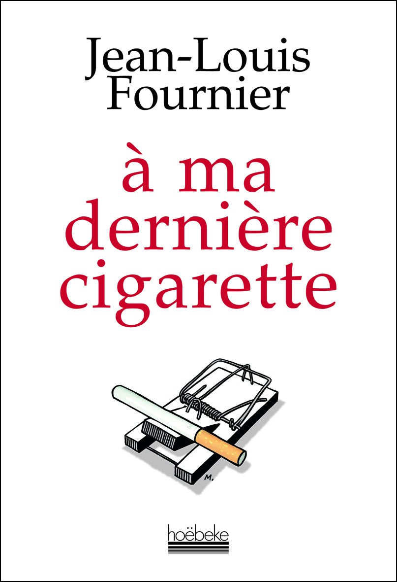 jaquette livre A ma dernière cigarette