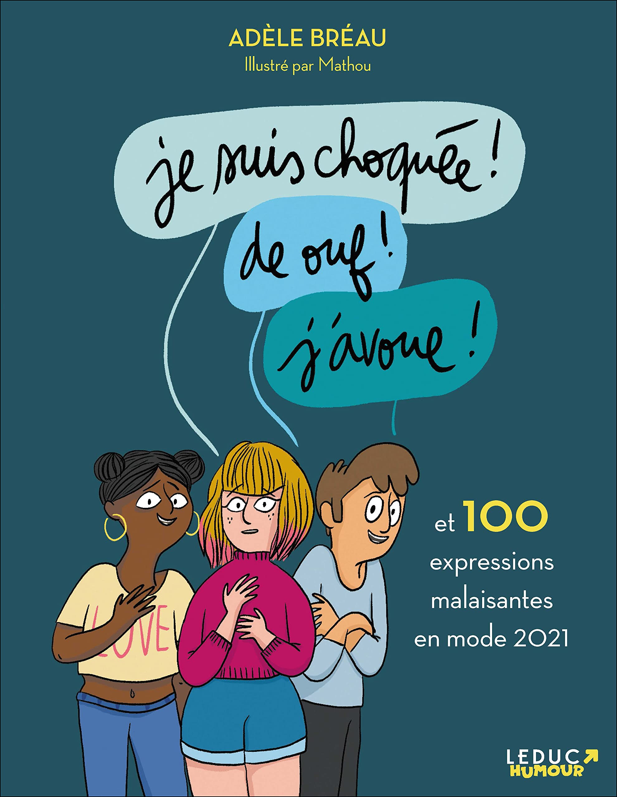 jaquette album Je suis choquée ! De ouf ! J'avoue !