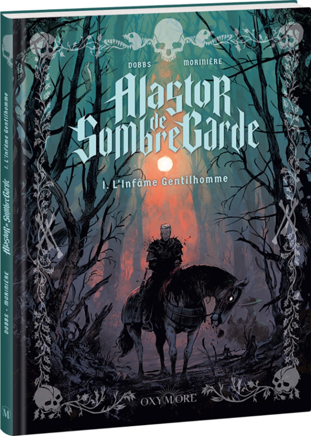 jaquette album Alastor de Sombregarde - Tome 1: L’Infâme gentilhomme