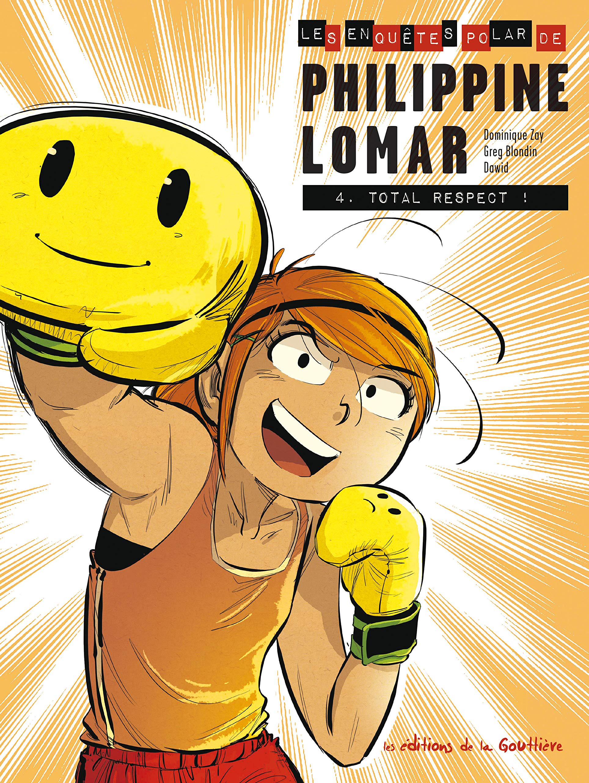 jaquette album Les Enquêtes « polar » de Philippine Lomar - Tome 4 - Total respect !