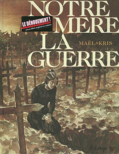 jaquette album Notre Mère La Guerre Tome 4 - Requiem
