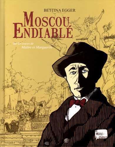 jaquette album Moscou Endiablé, sur les Traces de Maitre et Marguerite
