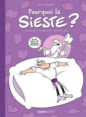 jaquette album Pourquoi La Sieste ? - Coaché Par Maître Roupillor