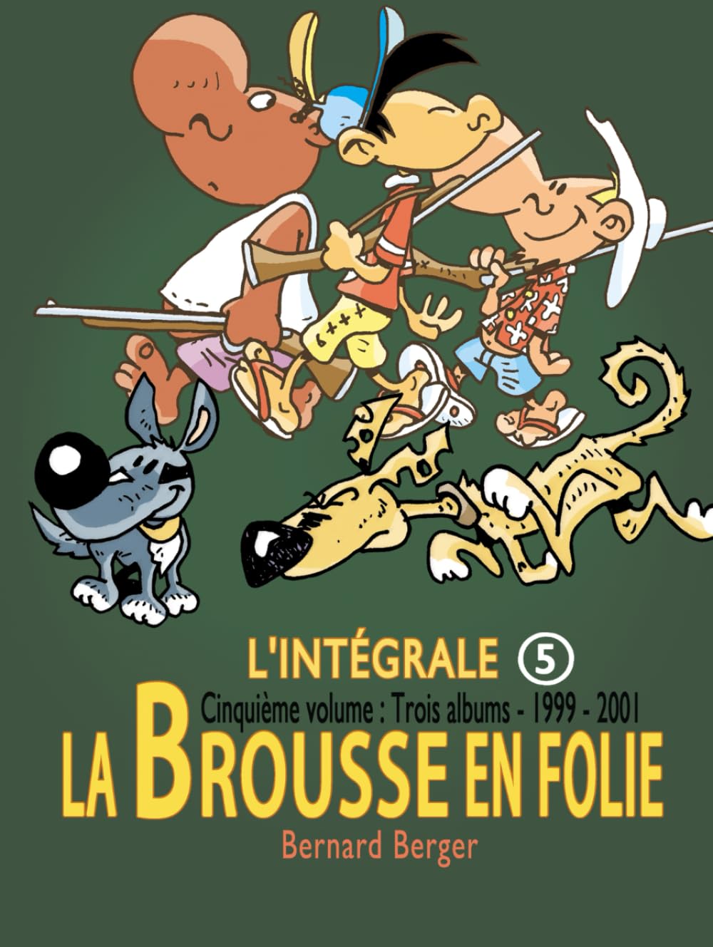 jaquette album La Brousse en Folie : Intégrale 5