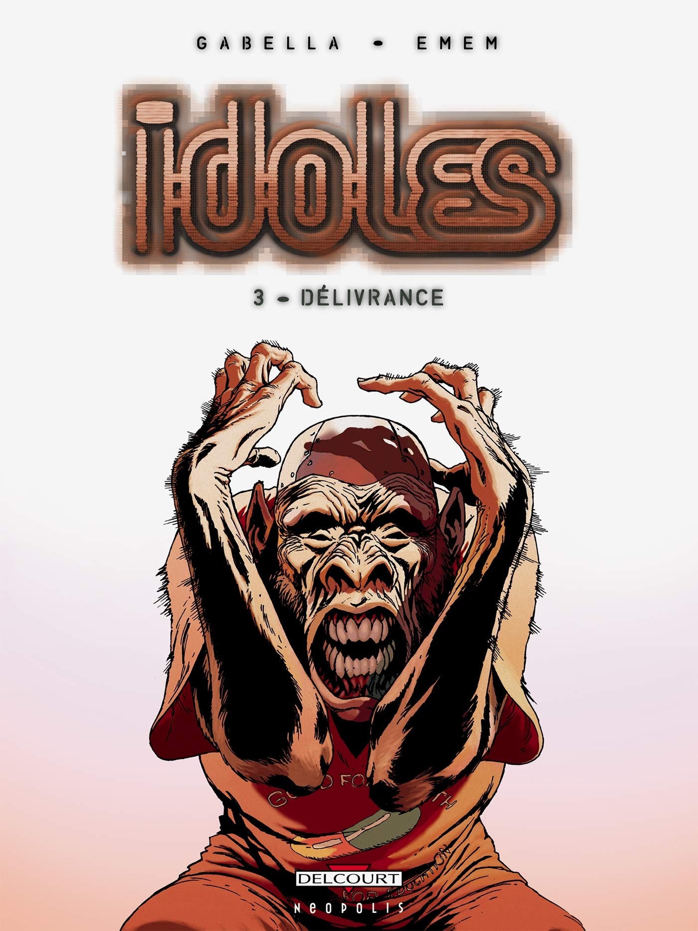 jaquette album Idoles T03: Délivrance