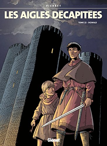 jaquette album Les Aigles Décapitées Tome 22 - Sigwald