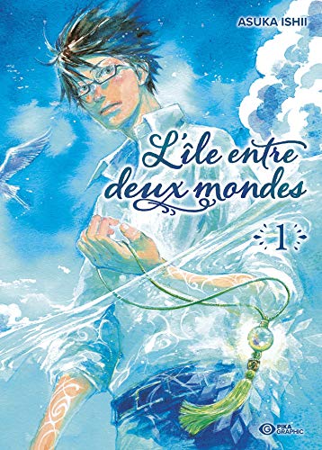 jaquette album Ile entre deux mondes (l') - Tome 1