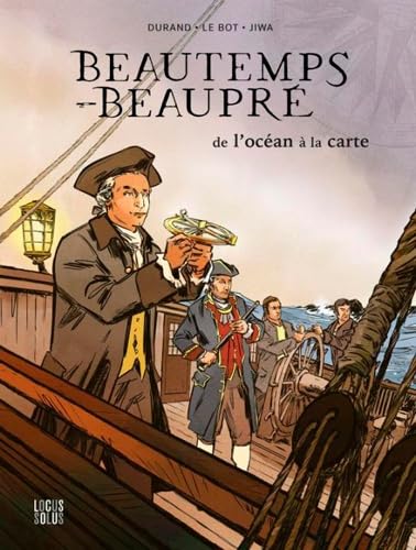 jaquette album Beautemps-Beaupré - De L'océan à la carte: Le premier hydrographe