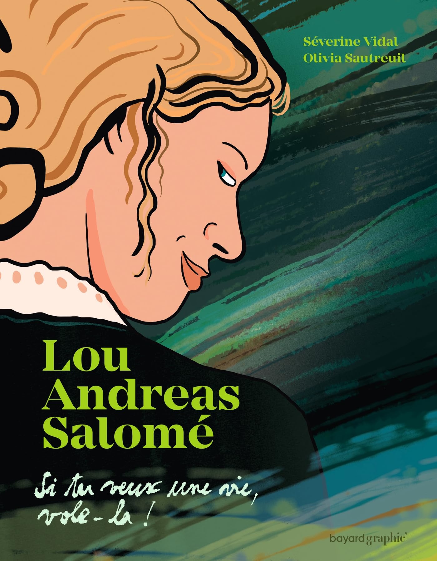 jaquette album Lou Andreas-Salomé - Si tu veux une vie, vole-la: Lou Andreas-Salomé
