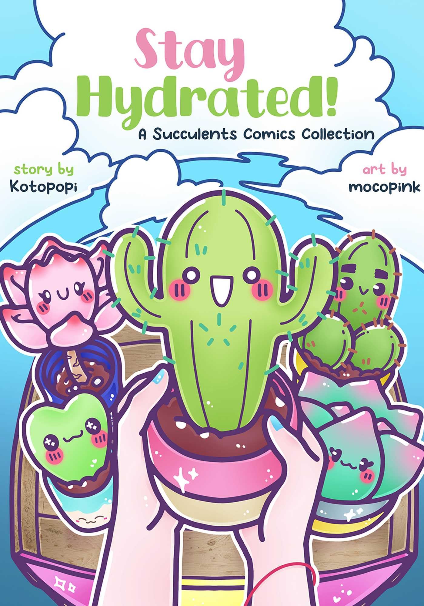 jaquette album Stay Hydrated: A Succulents Comics Collection