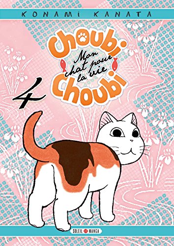 jaquette album Choubi-Choubi - Mon chat pour la vie - Tome 4