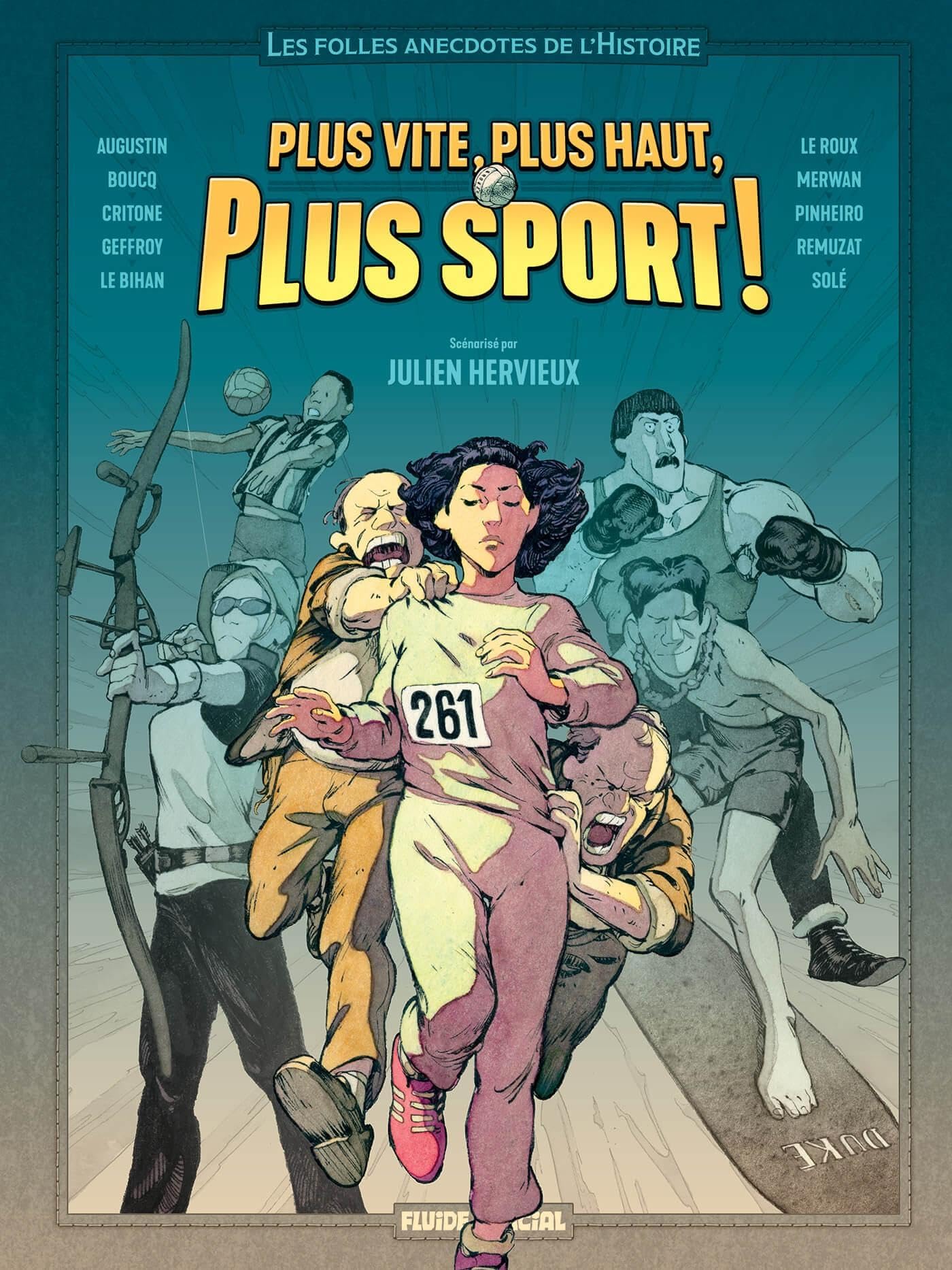 jaquette album Les Folles Anecdotes de l'Histoire - tome 01: Plus vite, plus haut, plus sport !